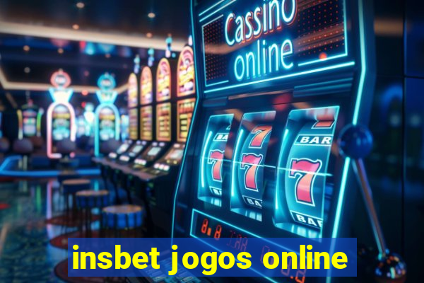 insbet jogos online